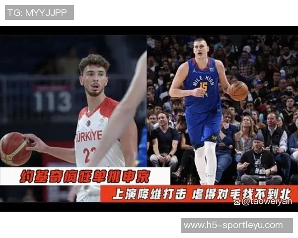 马龙称申京如约基奇般成为球队进攻核心角色展现出色表现